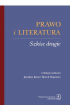 Prawo i literatura Szkice drugie