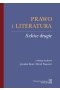 Prawo i literatura Szkice drugie