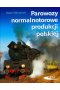 Parowozy normalnotorowe produkcji polskiej