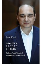 Gdańsk, Bagdad, Berlin. Oblicza (mojej polskiej) tożsamości (i solidarności) 