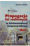 Propagacja fal radiowych w telekomunikacji bezprzewodowej