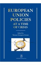 European union policies at a time of crisis 