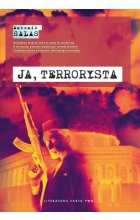 Ja, terrorysta
