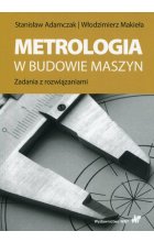 Metrologia w budowie maszyn