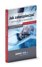 Jak zabezpieczać cyfrowe dane medyczne