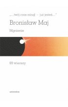 „…twój czas minął - już jesteś…”. Mgnienie.