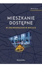 Mieszkanie dostępne w zrównoważonym mieście