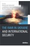 The war in Ukraine and international security