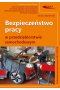 Bezpieczeństwo pracy w przedsiębiorstwie samochodowym
