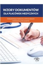Wzory dokumentów dla placówek medycznych