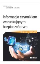 Informacja czynnikiem warunkującym bezpieczeństwo. Kontekst rosyjski 