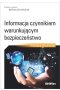 Informacja czynnikiem warunkującym bezpieczeństwo. Kontekst rosyjski 