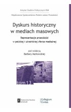 Dyskurs historyczny w mediach masowych