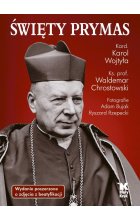 Święty Prymas ze zdjęciami z beatyfikacji wyd. 2 