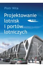 Projektowanie lotnisk i portów lotniczych