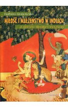 Miłość i małżeństwo w Indiach