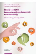 Metody i narzędzia budowania społecznej odporności na dezinformację