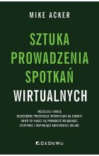 Sztuka prowadzenia spotkań wirtualnych