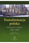 Transformacja polska Dokumnety i analizy 1991 - 1993