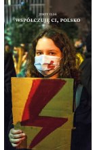 Współczuję ci, Polsko 