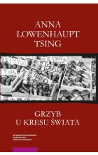 Grzyb u kresu świata