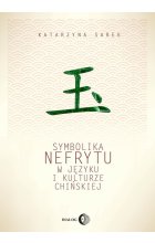Symbolika nefrytu w języku i kulturze chińskiej