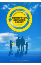 Wprowadzenie do systemowego rozumienia rodziny