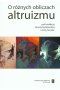 O różnych obliczach altruizmu