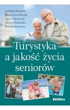 Turystyka a jakość życia seniorów 