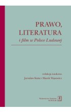Prawo literatura i film w Polsce Ludowej