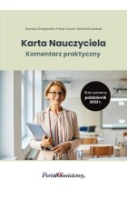 Karta Nauczyciela. Komentarz praktyczny