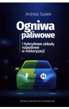 Ogniwa paliwowe i hybrydowe układy napędowe w motoryzacji