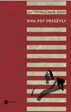 Dwa psy przeżyły 