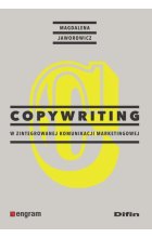 Copywriting w zintegrowanej komunikacji marketingowej