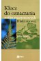 Klucz do oznaczania roślin naczyniowych Polski niżowej