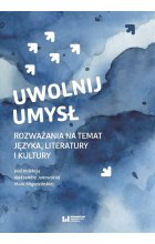 Uwolnij umysł