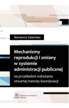 Mechanizmy reprodukcji i zmiany w systemie administracji publicznej
