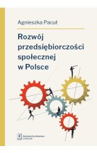 Rozwój przedsiębiorczości społecznej w Polsce