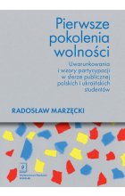 Pierwsze pokolenia wolności