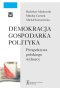 Demokracja gospodarka polityka