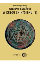 W kręgu shintoizmu Doktryna kult organizacja Tom 2