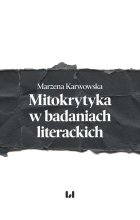 Mitokrytyka w badaniach literackich