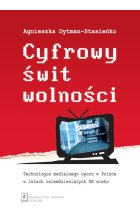 Cyfrowy świt wolności