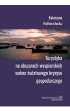 Turystyka na obszarach wyspiarskich wobec światowego kryzysu gospodarczego