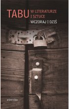 Tabu w literaturze i sztuce Wczoraj i dziś