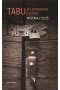Tabu w literaturze i sztuce Wczoraj i dziś