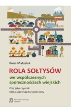 Rola sołtysów we współczesnych społecznościach wiejskich 