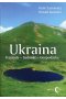 Ukraina Przyroda - Ludność - Gospodarka