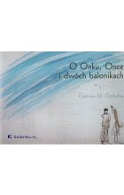 O Onku, Once i dwóch balonikach