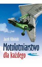 Motolotniarstwo dla każdego